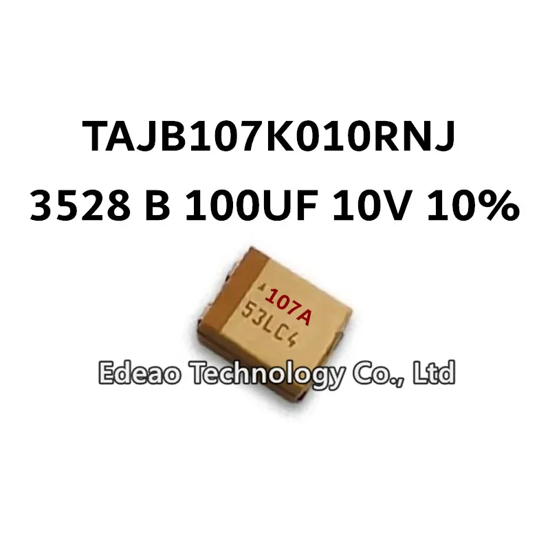 10 шт./лот НОВЫЙ B-тип 3528/1210 B 100 МКФ 10 В ± 10% Маркировка: 107A TAJB107K010RNJ SMD Танталовый конденсатор
