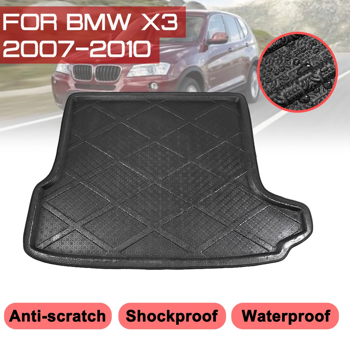 Для BMW X3 2007 2008 2009 2010 Автомобильный коврик для заднего багажника, водонепроницаемые коврики, ковер, поддон для защиты от грязи, грузовой лайнер